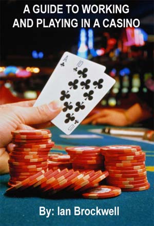 A Guide to Working and Playing in a Casino